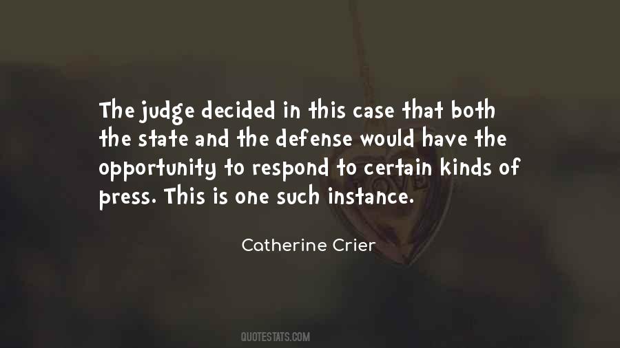 Catherine Crier Quotes #1544117