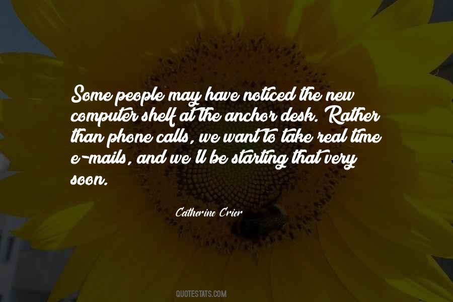 Catherine Crier Quotes #219301