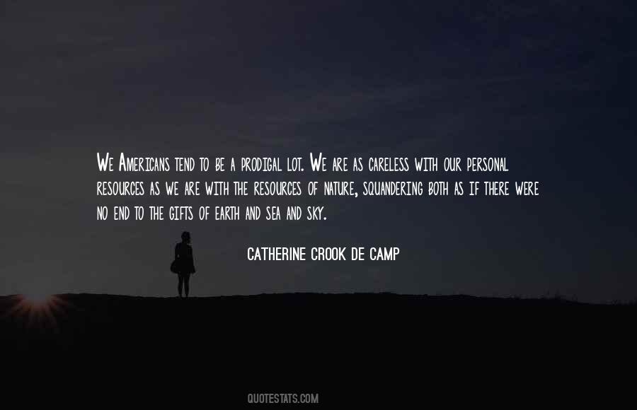 Catherine Crook De Camp Quotes #796124