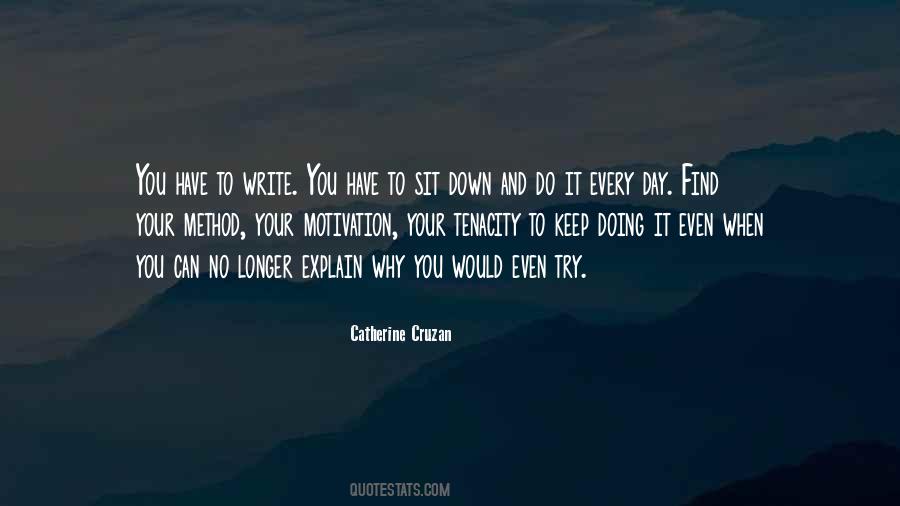 Catherine Cruzan Quotes #1268043