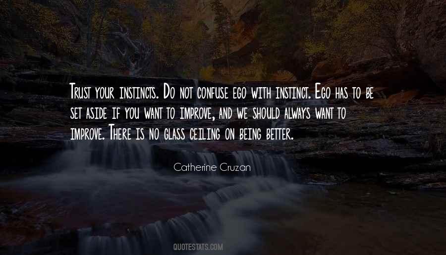 Catherine Cruzan Quotes #1459551