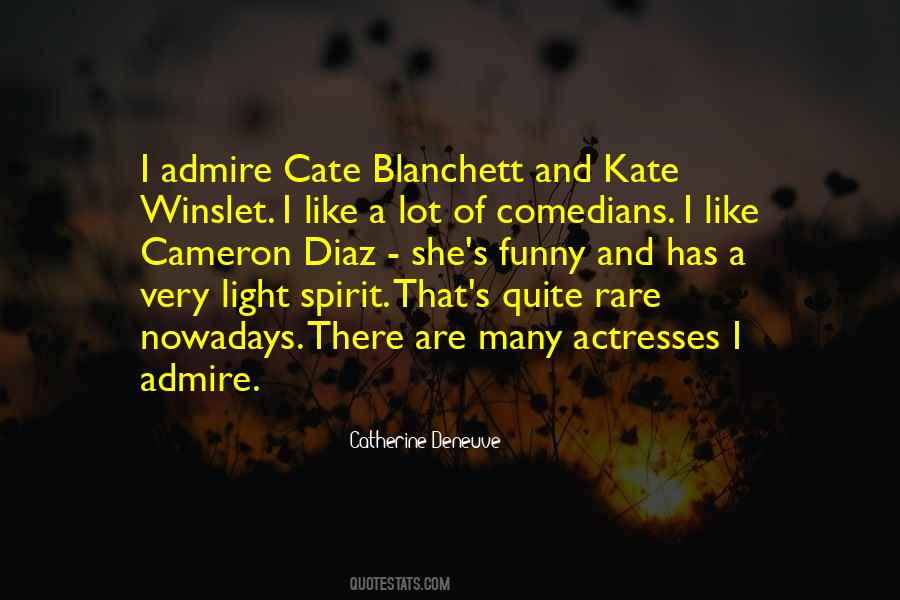 Catherine Deneuve Quotes #110286