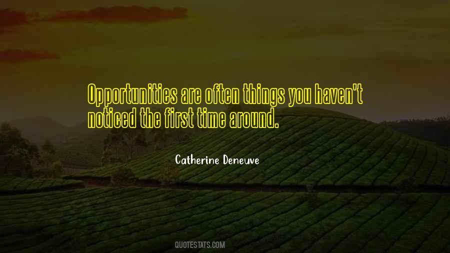 Catherine Deneuve Quotes #1473830