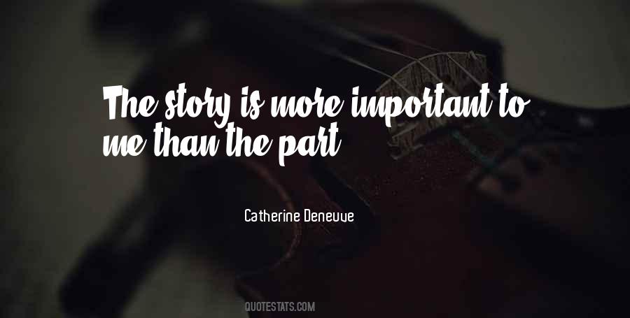 Catherine Deneuve Quotes #1547085