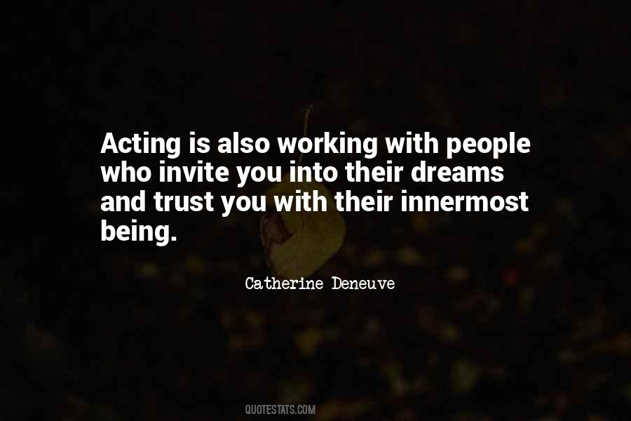 Catherine Deneuve Quotes #1629917
