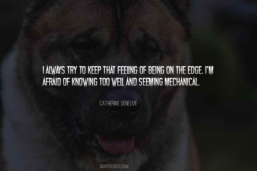 Catherine Deneuve Quotes #1812735