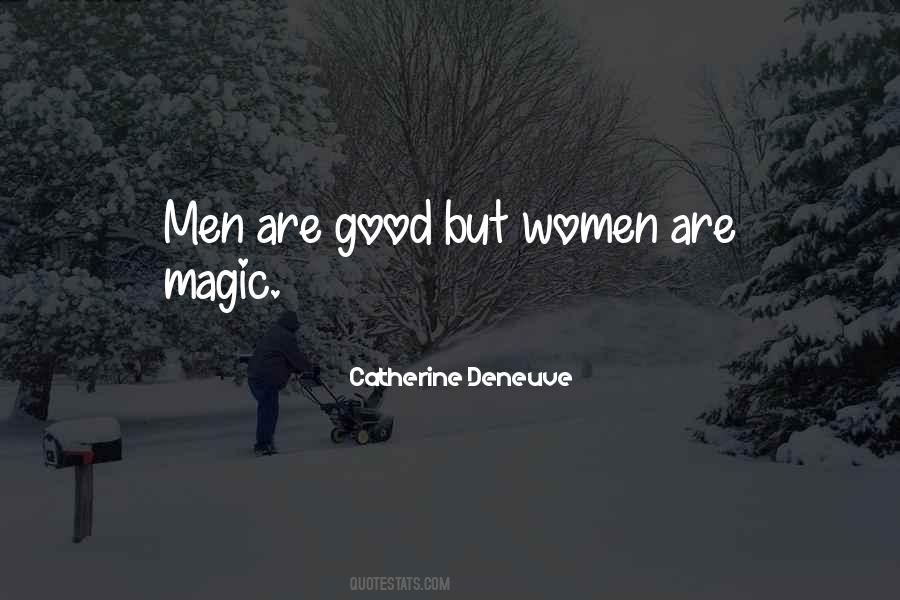 Catherine Deneuve Quotes #210375