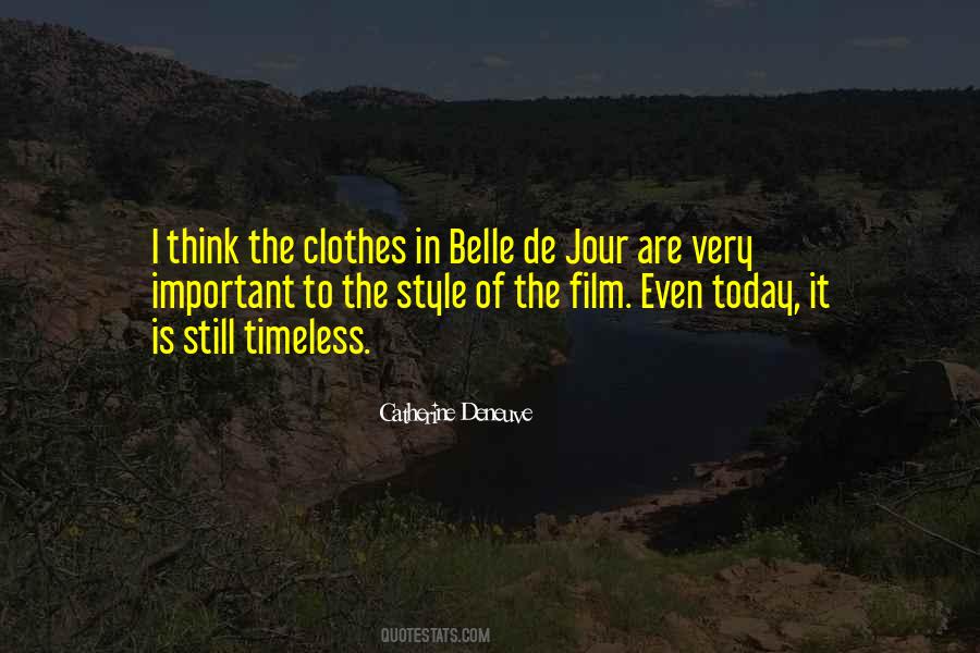 Catherine Deneuve Quotes #313888