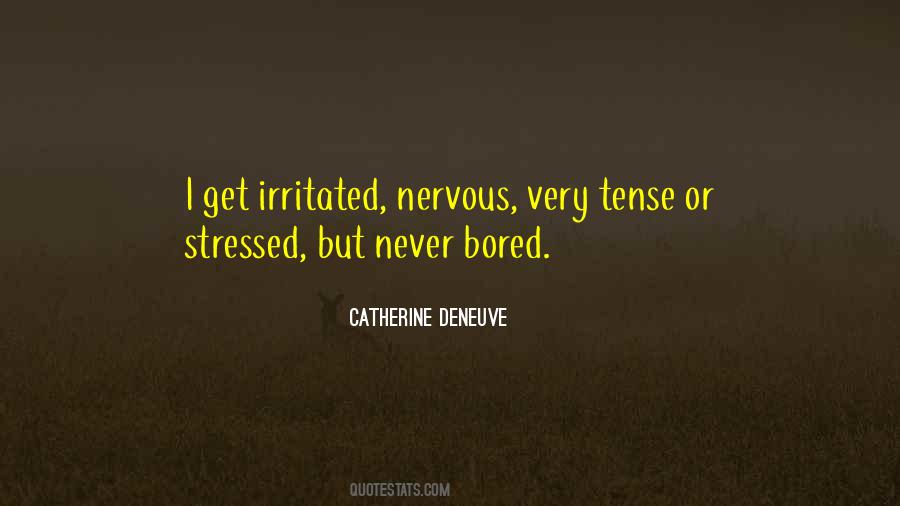 Catherine Deneuve Quotes #327304