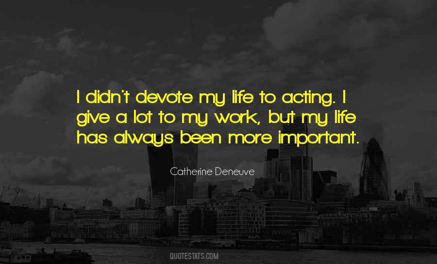 Catherine Deneuve Quotes #497440