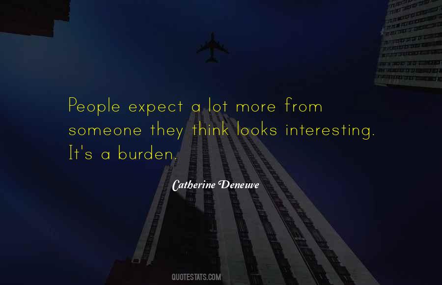 Catherine Deneuve Quotes #52634