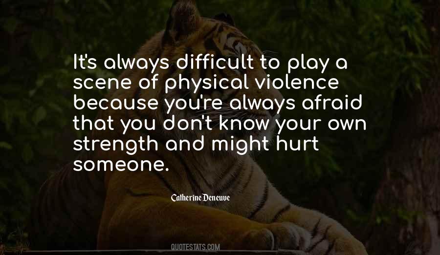 Catherine Deneuve Quotes #776681