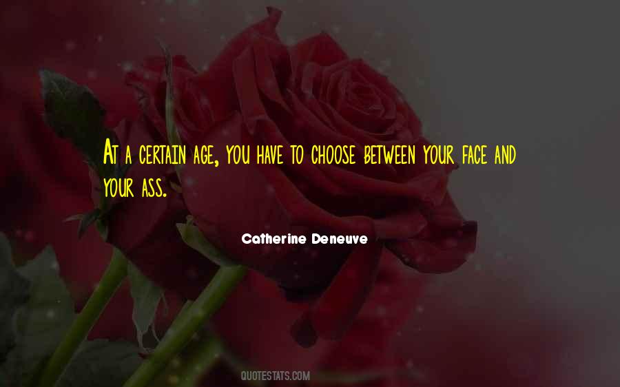 Catherine Deneuve Quotes #814476