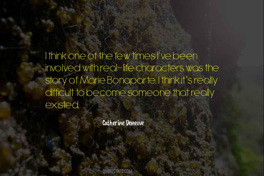 Catherine Deneuve Quotes #854438