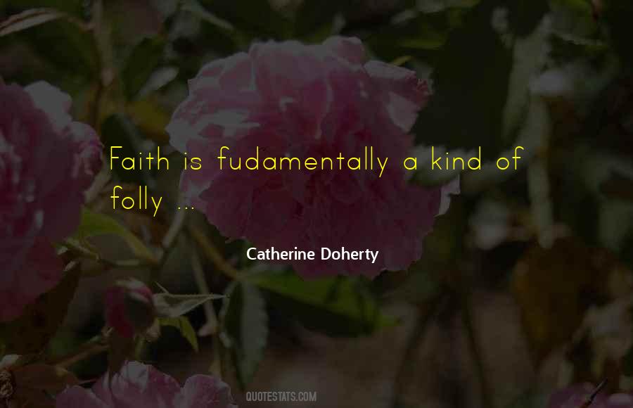 Catherine Doherty Quotes #1623322