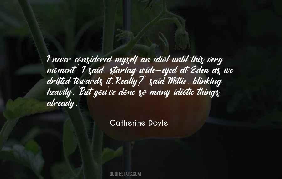 Catherine Doyle Quotes #1086993