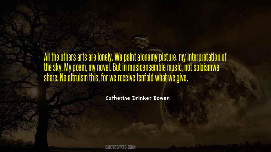 Catherine Drinker Bowen Quotes #1732923