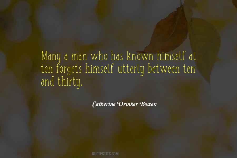 Catherine Drinker Bowen Quotes #698013