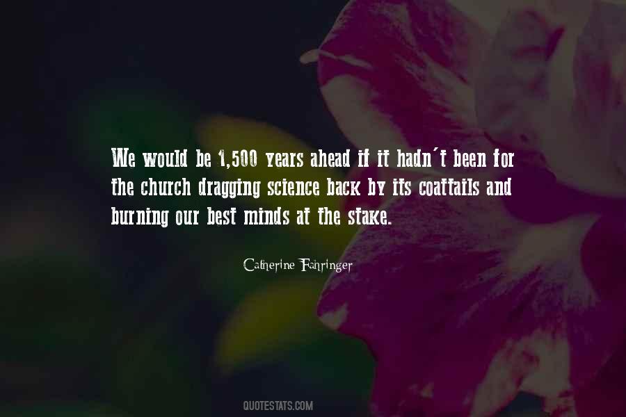 Catherine Fahringer Quotes #1780125 Catherine Fahringer Quotes #1780125