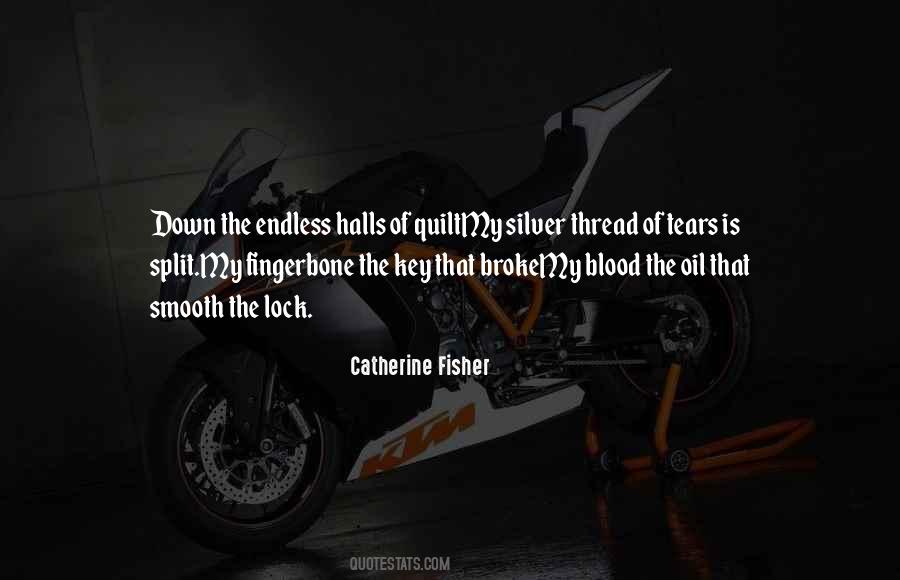 Catherine Fisher Quotes #1757954