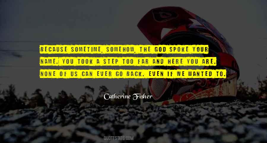 Catherine Fisher Quotes #1785083