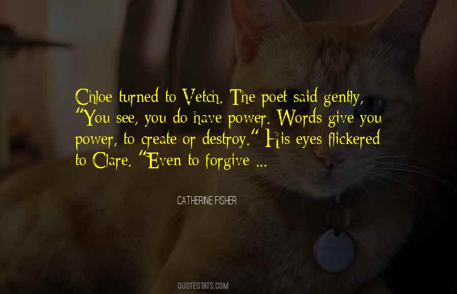 Catherine Fisher Quotes #350165