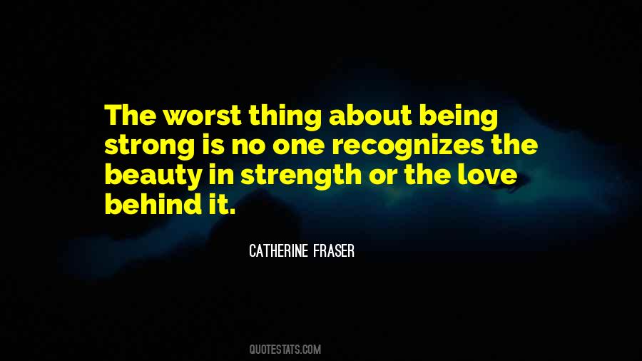 Catherine Fraser Quotes #624631