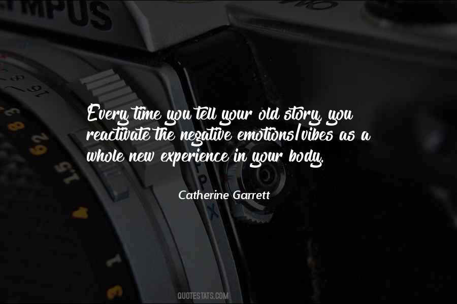 Catherine Garrett Quotes #1279065