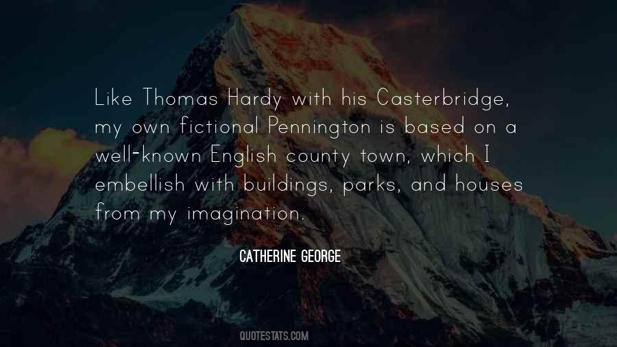 Catherine George Quotes #1259577