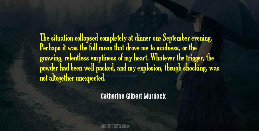 Catherine Gilbert Murdock Quotes #434849