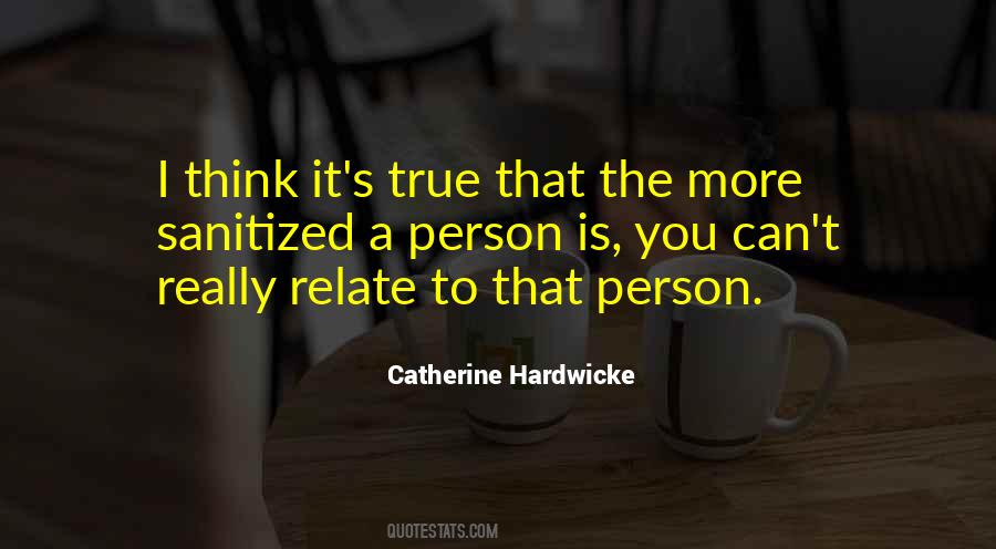Catherine Hardwicke Quotes #1246869