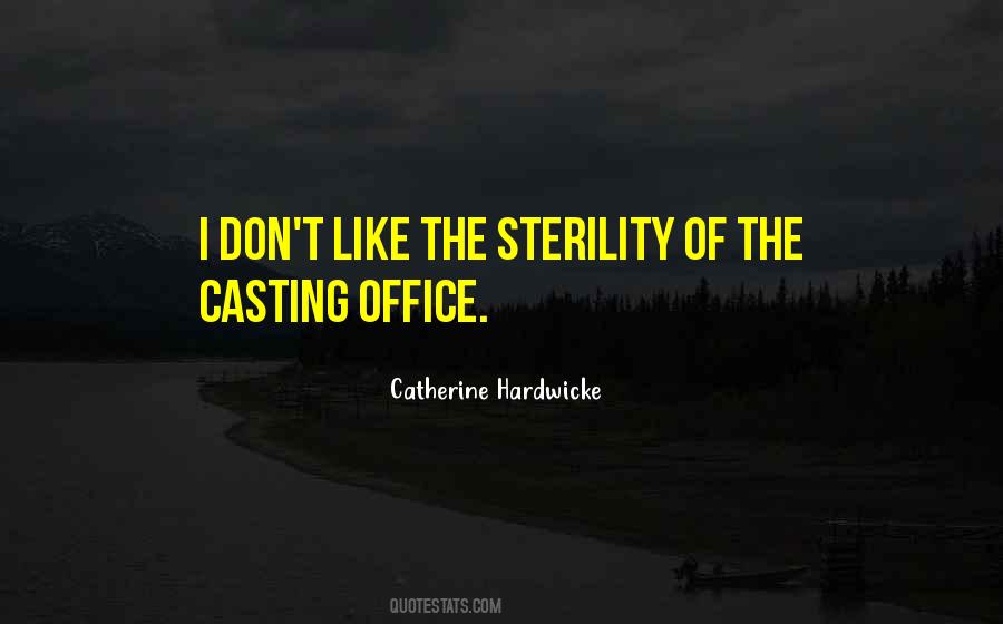 Catherine Hardwicke Quotes #1602821