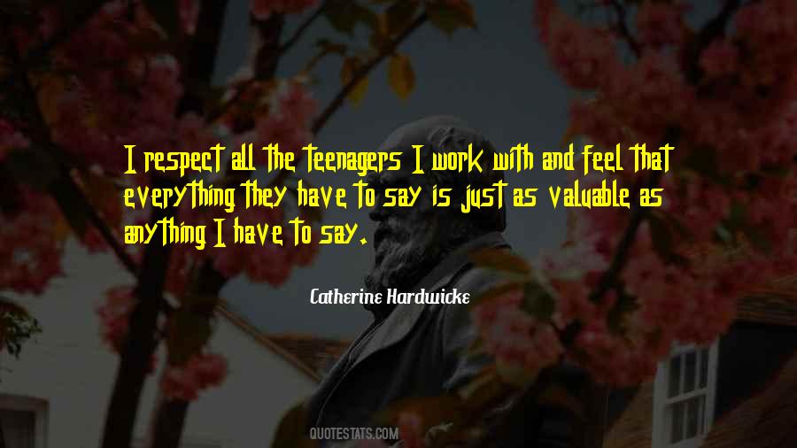 Catherine Hardwicke Quotes #516411