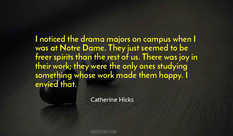 Catherine Hicks Quotes #1068816
