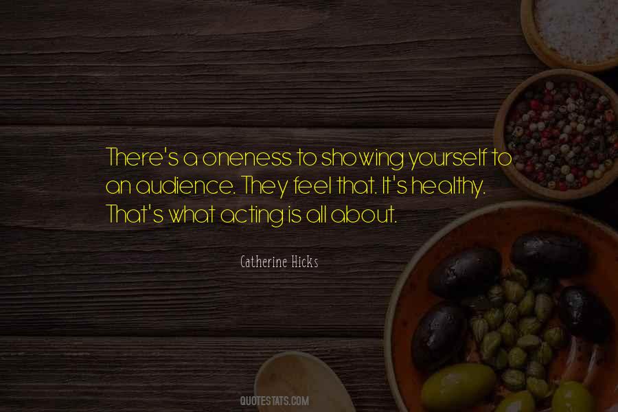 Catherine Hicks Quotes #1573374