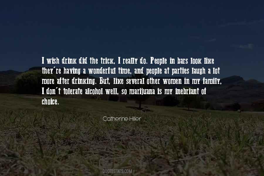 Catherine Hiller Quotes #902350