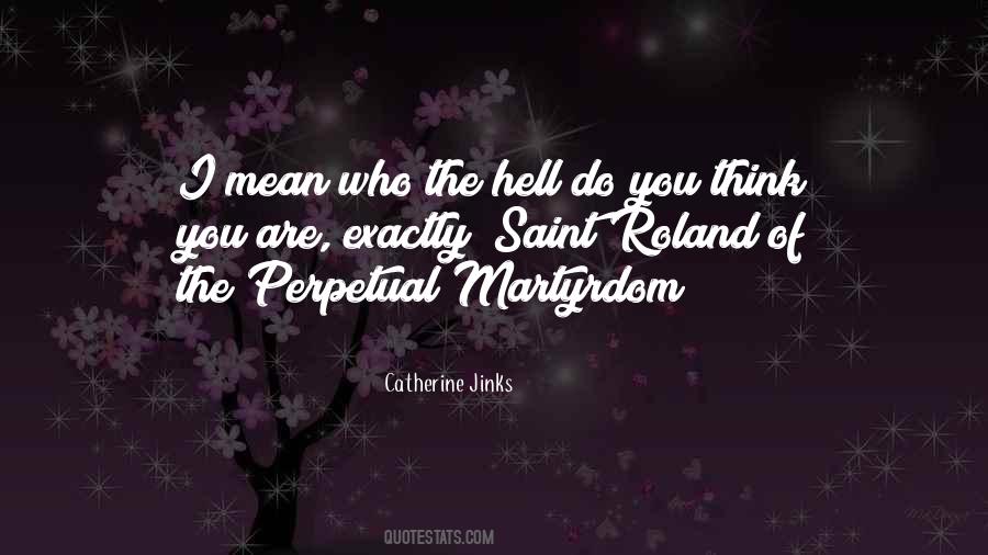 Catherine Jinks Quotes #1255645