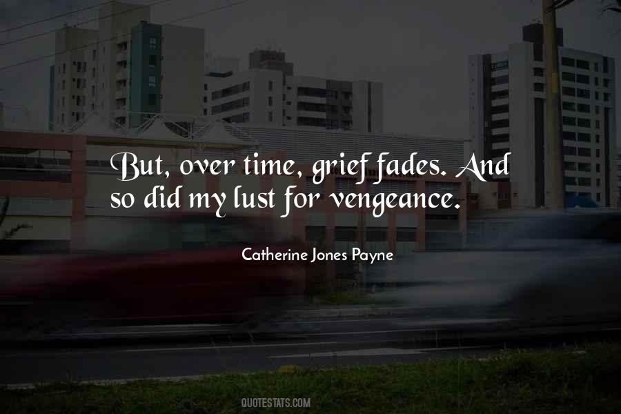 Catherine Jones Payne Quotes #1397381