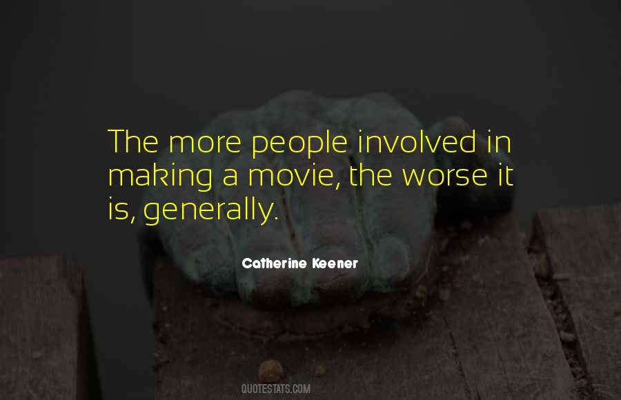 Catherine Keener Quotes #251325