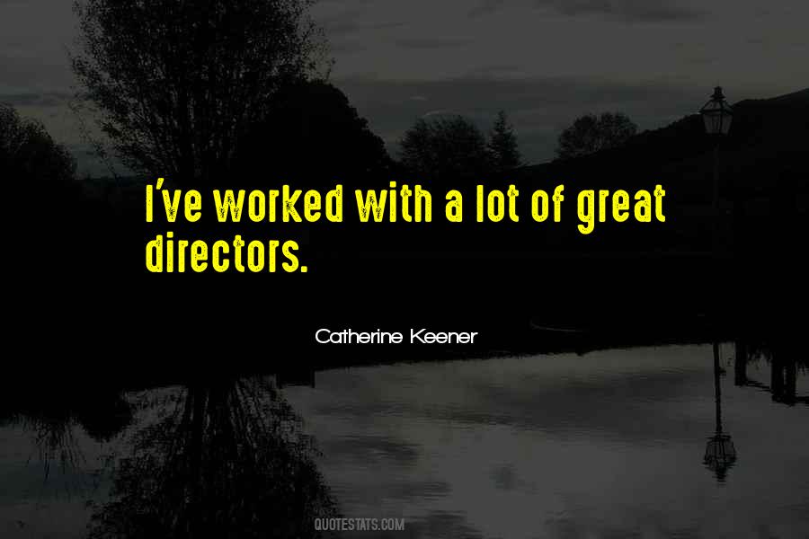 Catherine Keener Quotes #6749