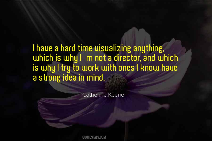 Catherine Keener Quotes #801795