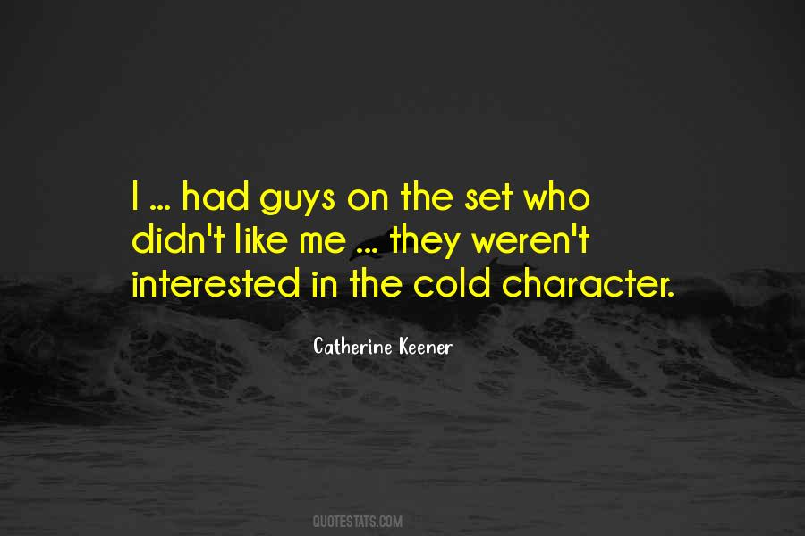 Catherine Keener Quotes #932271
