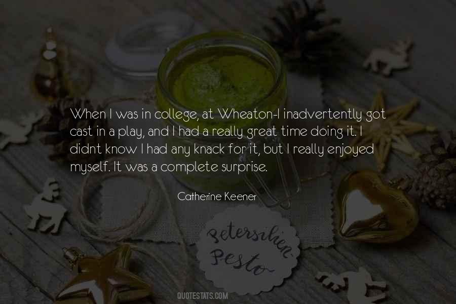 Catherine Keener Quotes #968936