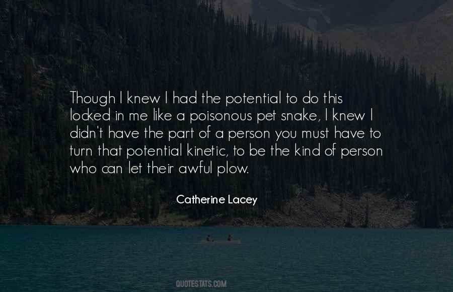 Catherine Lacey Quotes #1039953