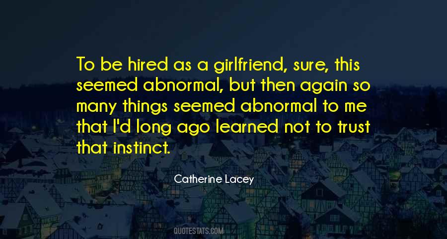 Catherine Lacey Quotes #122492