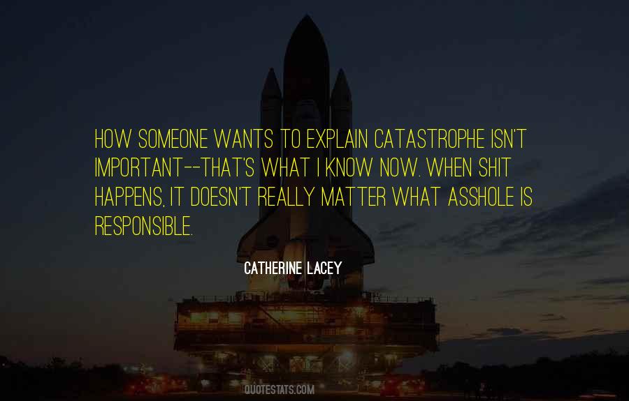 Catherine Lacey Quotes #1281616