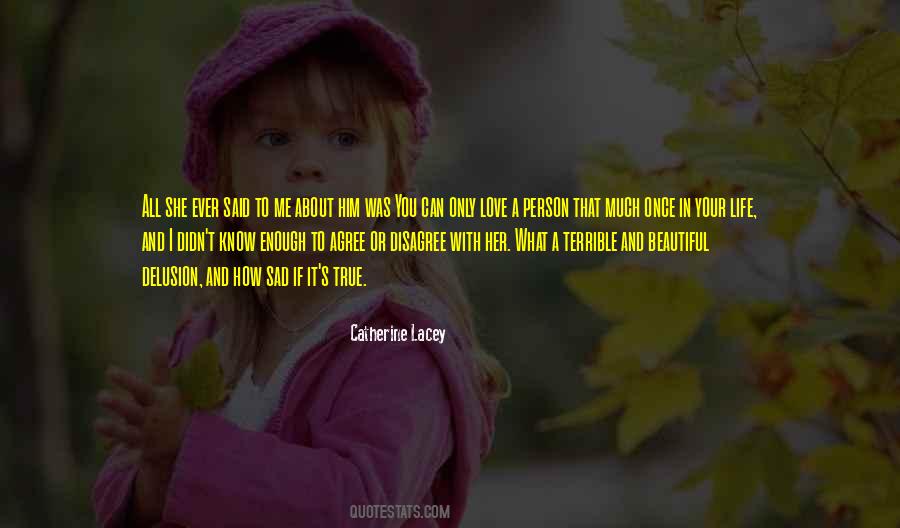 Catherine Lacey Quotes #1381586