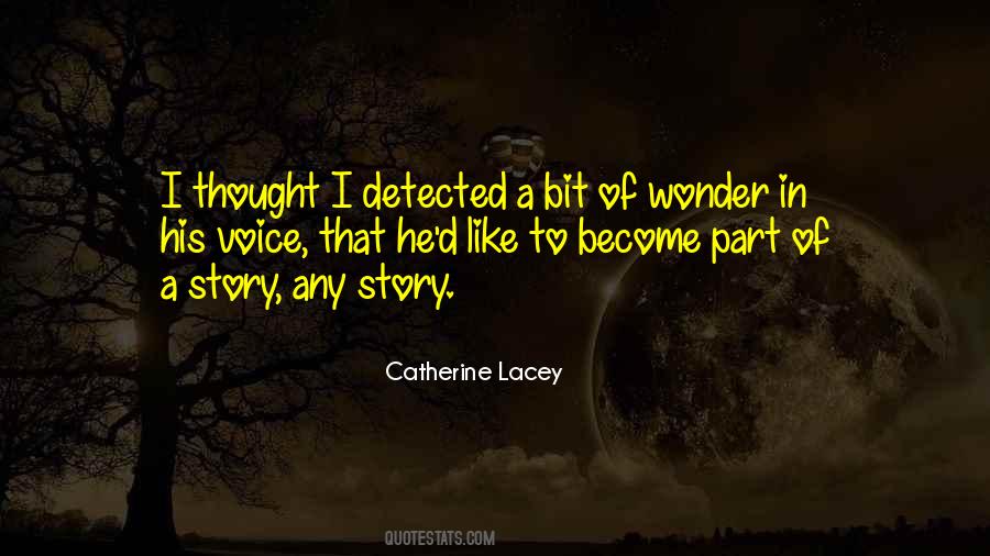 Catherine Lacey Quotes #1802320