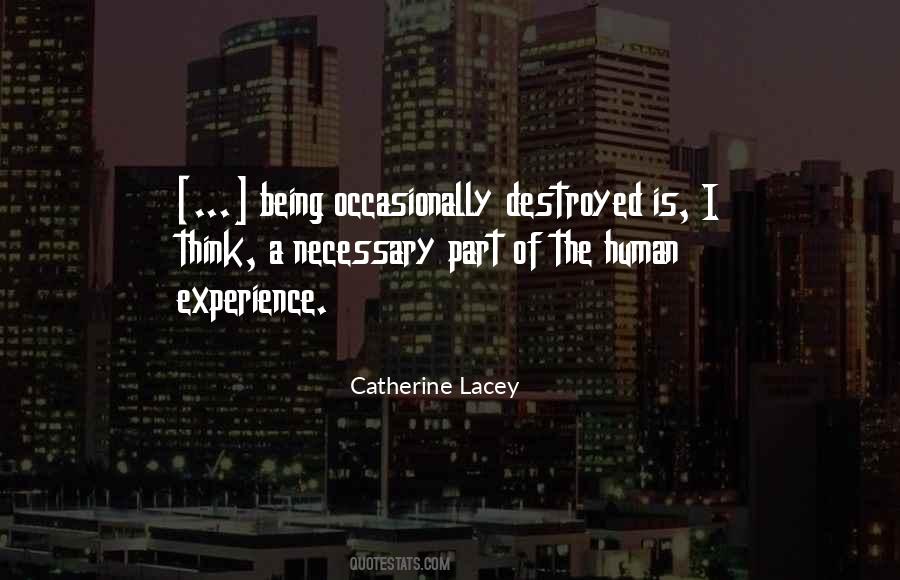 Catherine Lacey Quotes #678113