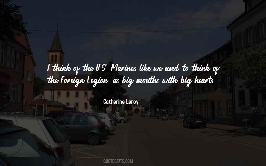 Catherine Leroy Quotes #863776